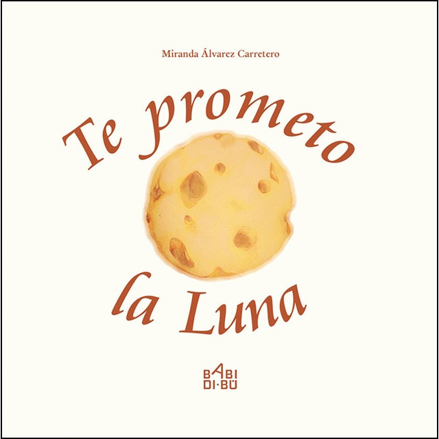Te Prometo La Luna 1