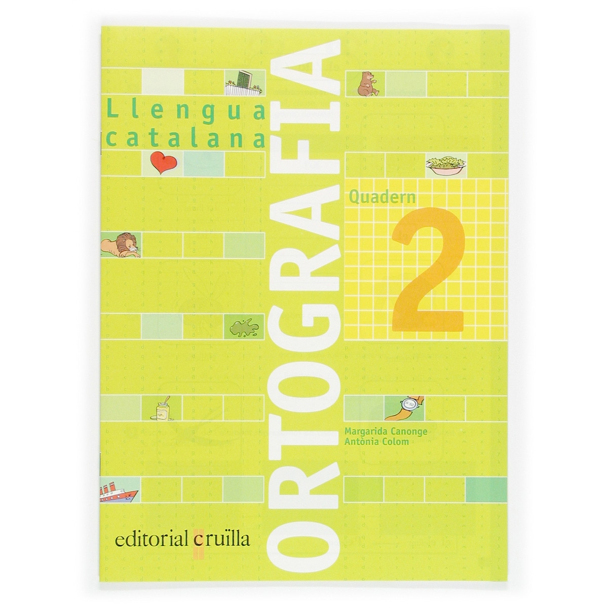 Imagem 0 de Quadern ortografia 2. Llengua catalana