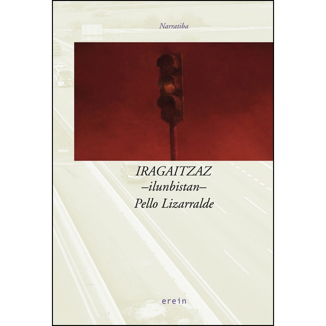 Imagen 0 de Iragaitzaz: -ilunbistan-