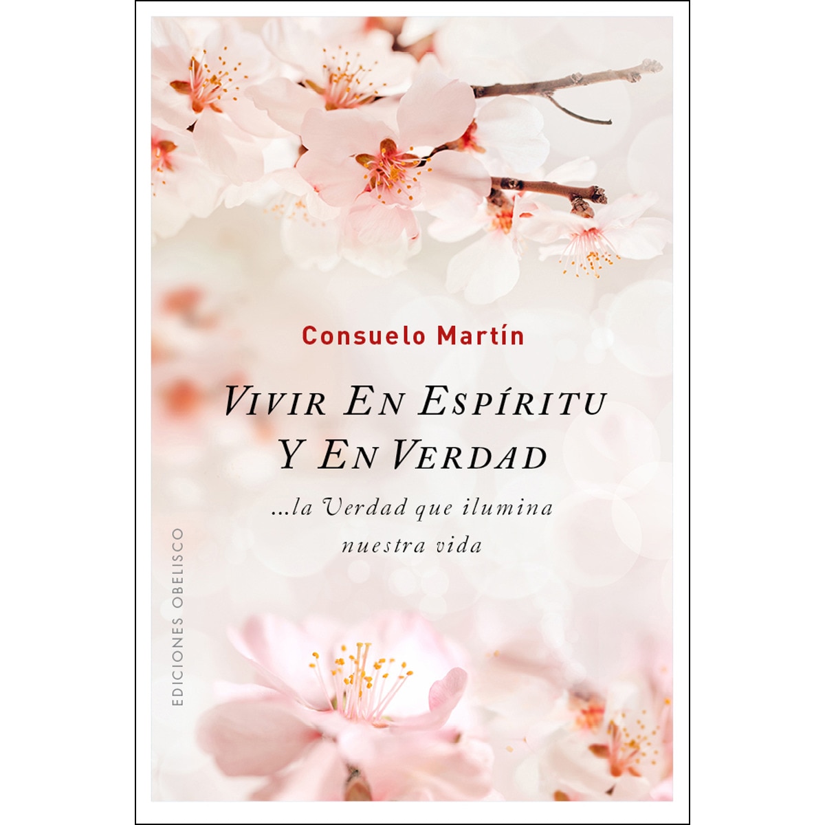 Vivir En Espíritu Y En Verdad 1