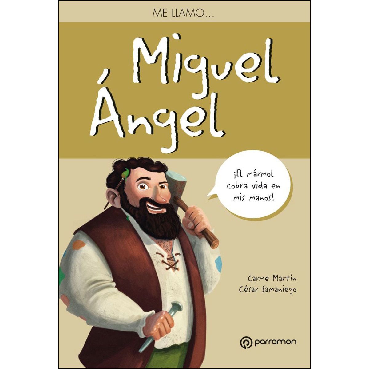 Me llamo...Miguel Ángel (Capa mole) 1