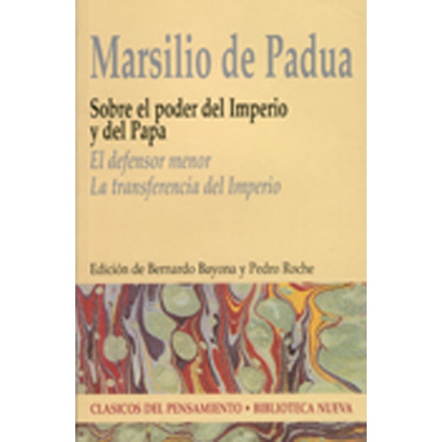 Sobre el poder del Imperio y del Papa: El defensor menor. La transferencia del Imperio (Capa mole) 1