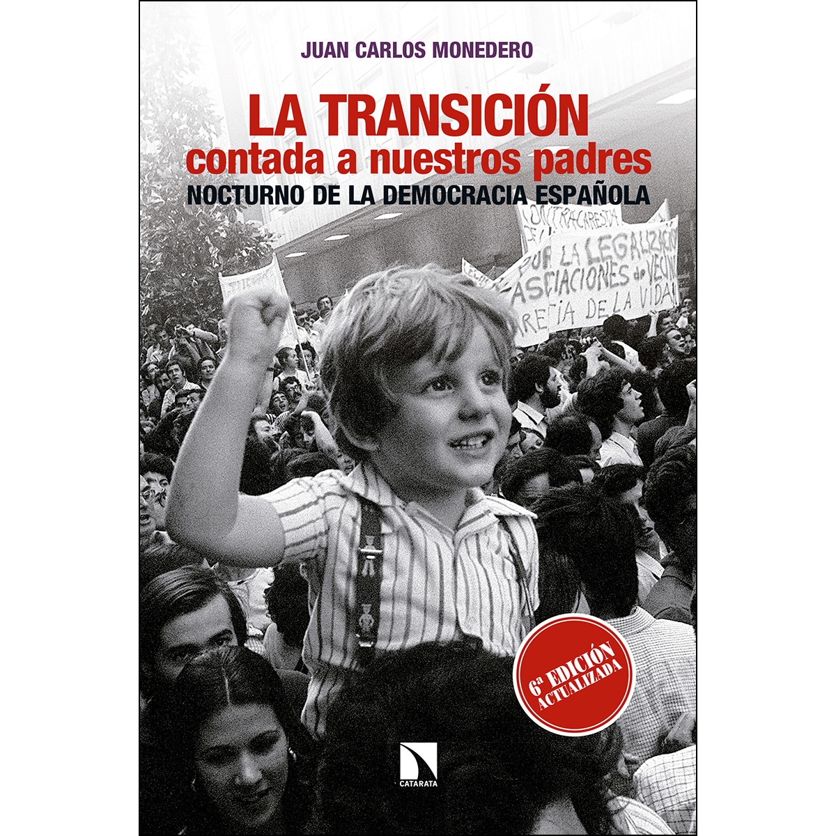 La transición contada a nuestros padres: Nocturno de la democracia española(Tapa blanda) 1
