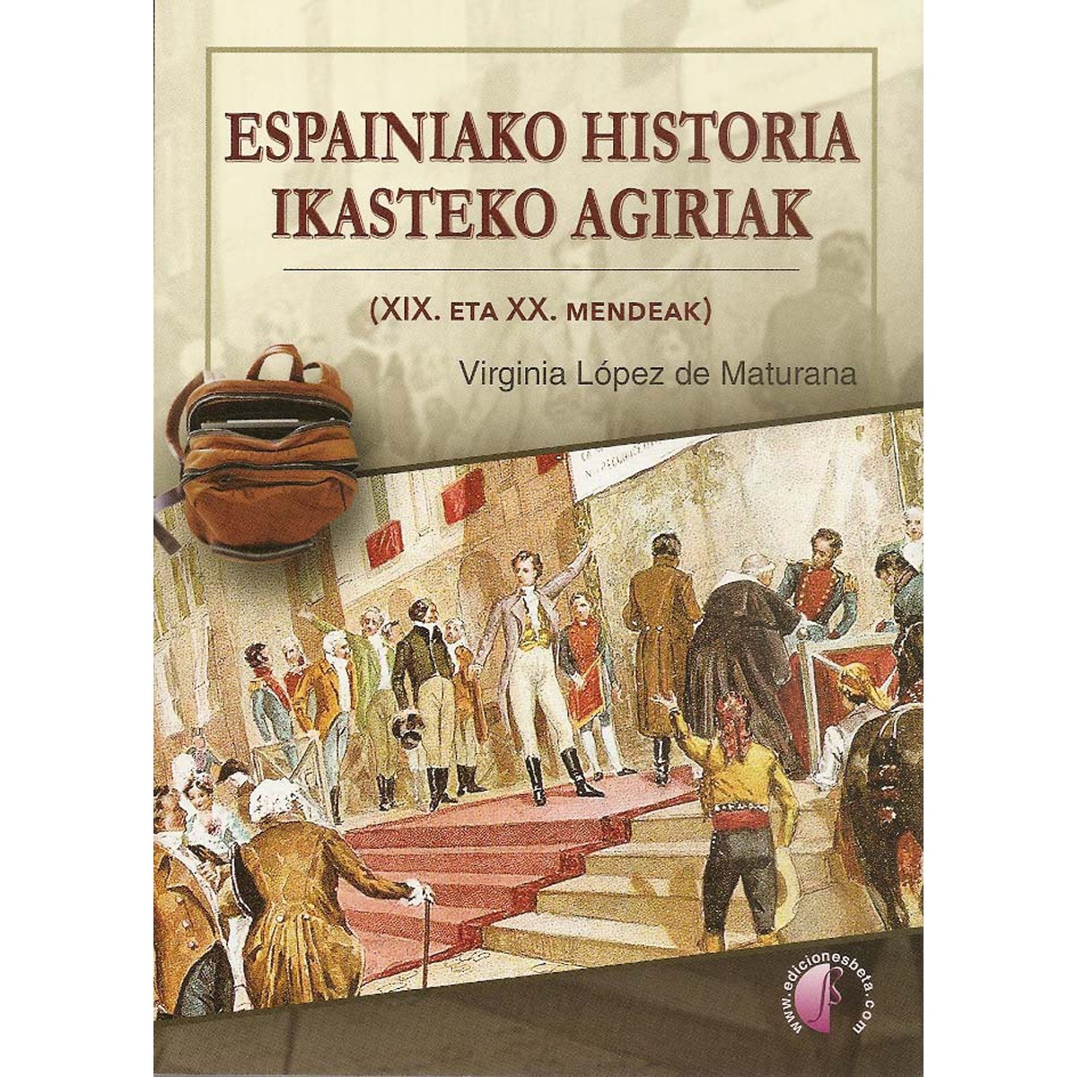 Imagem 0 de Espainiako Historia Ikasteko Agiriak  (Xix. Eta Xx. Mendeak)