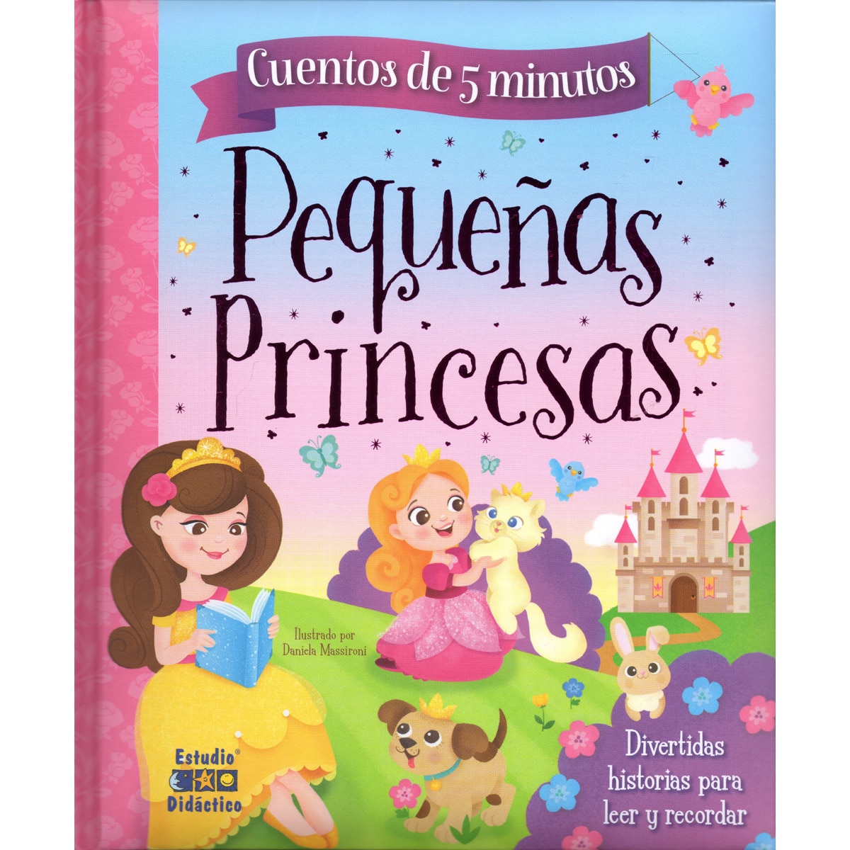 HISTORIAS DE PEQUEÑAS PRINCESAS (Capa dura) 1