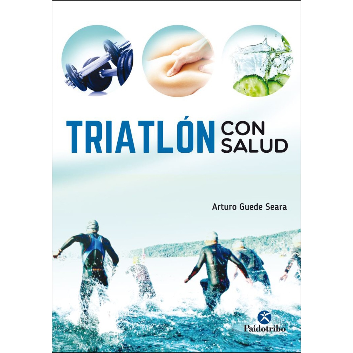 Triatlón con salud(Tapa blanda) 1