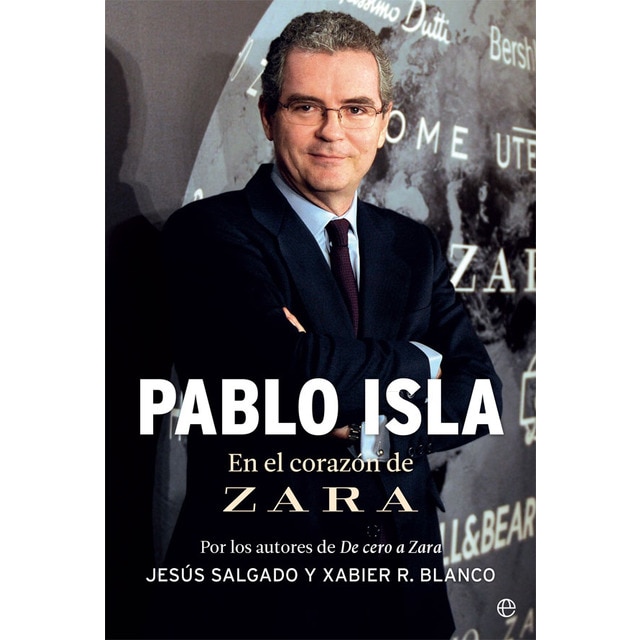 Pablo Isla: En el corazón de Zara (Capa mole com abas) 1