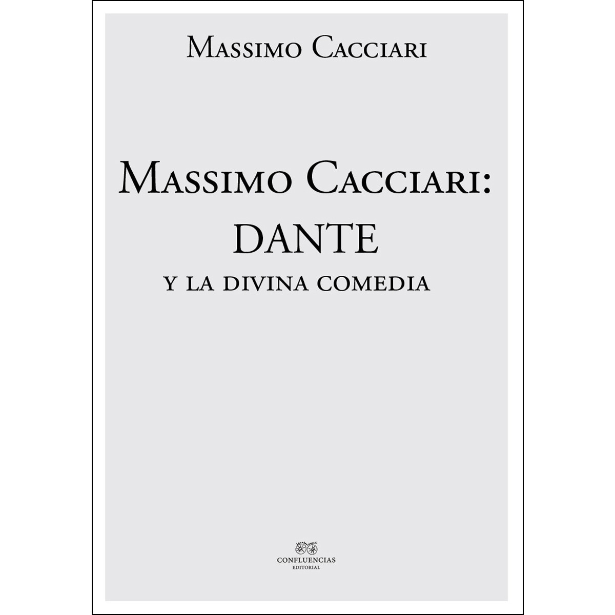 Imagem 0 de Massimo Cacciari: Dante Y La Divina Comedia