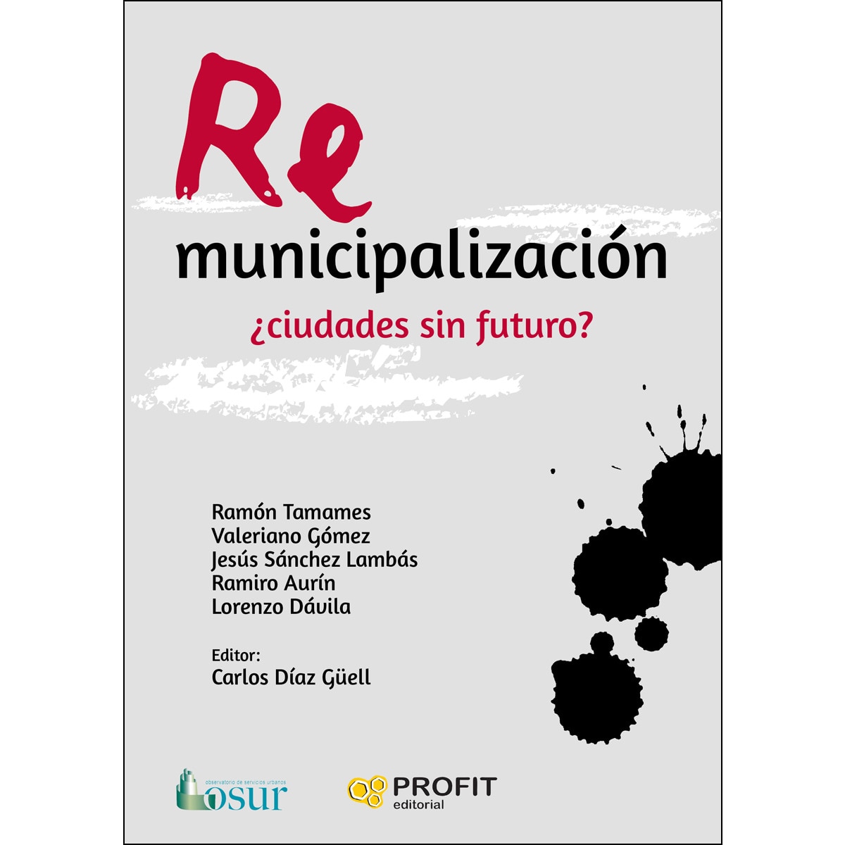 Imagem 0 de Remunicipalización: ¿Ciudades Sin Futuro?