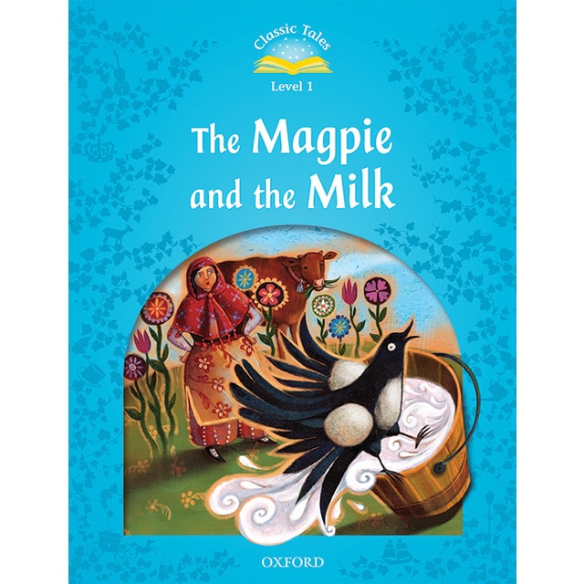 Classic Tales 1. The Magpie & Milk. MP3 Pack (Capa mole) 1