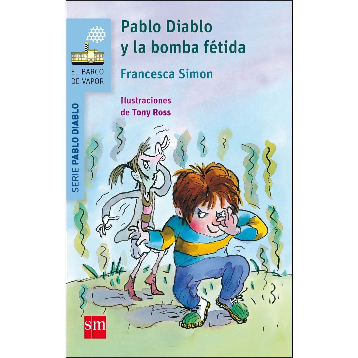 Pablo Diablo y la bomba fétida (Capa mole) 1