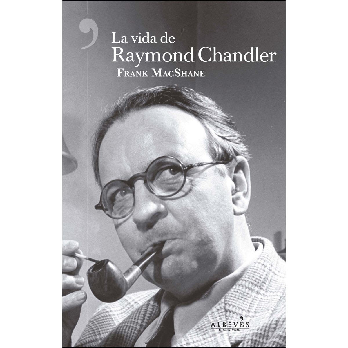La vida de raymond chandler(Tapa blanda) 1