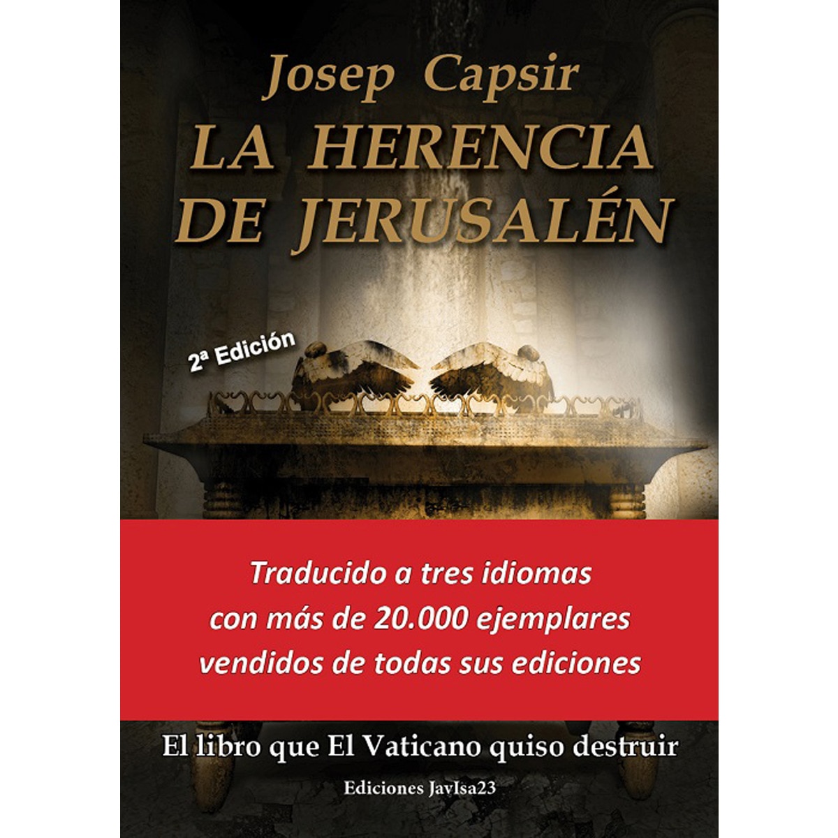 Imagem 0 de La Herencia De Jerusalén: El Libro Que El Vaticano Quiso Destruir