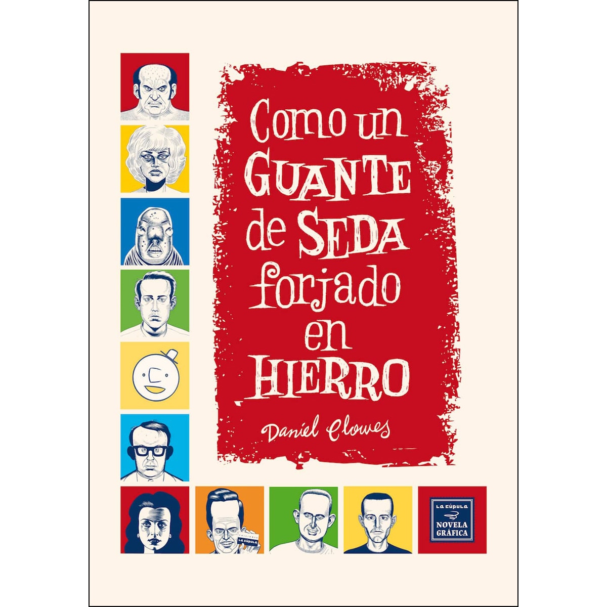 Imagem 0 de Como Un Guante De Seda Forjado En Hierro (Rustica