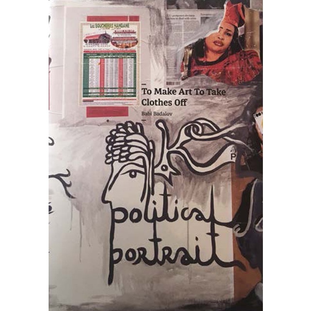 Imagem 0 de To make art to take clothes off: Babi Badalov (Capa mole)