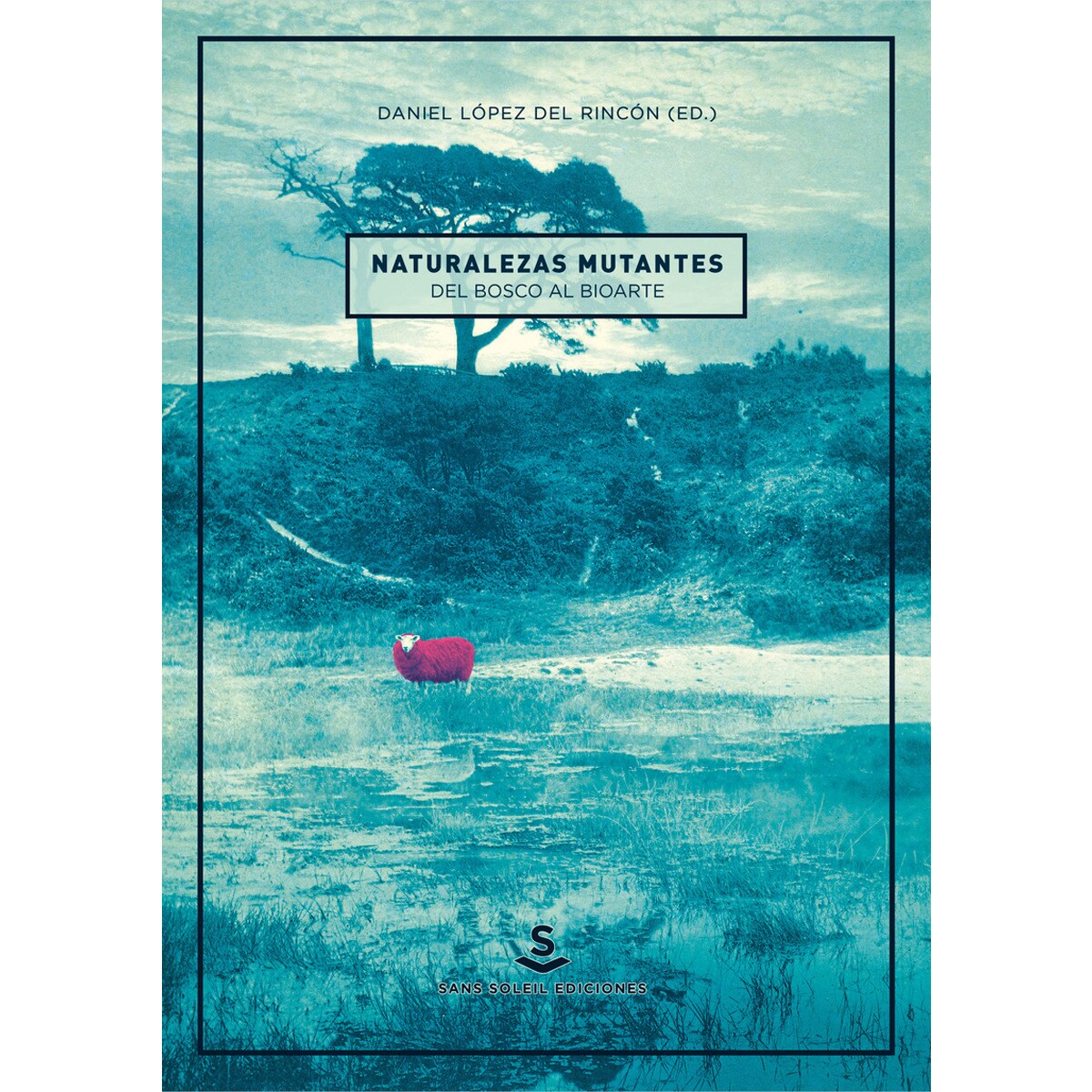 Naturalezas Mutantes 1