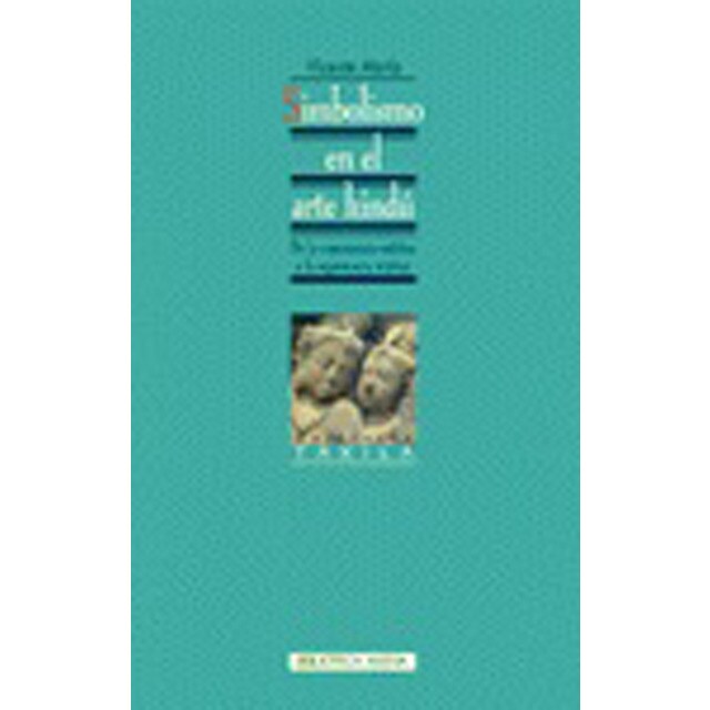 Imagem 0 de Simbolismo En El Arte Hindú: De La Experiencia Estética A La Experiencia Mística