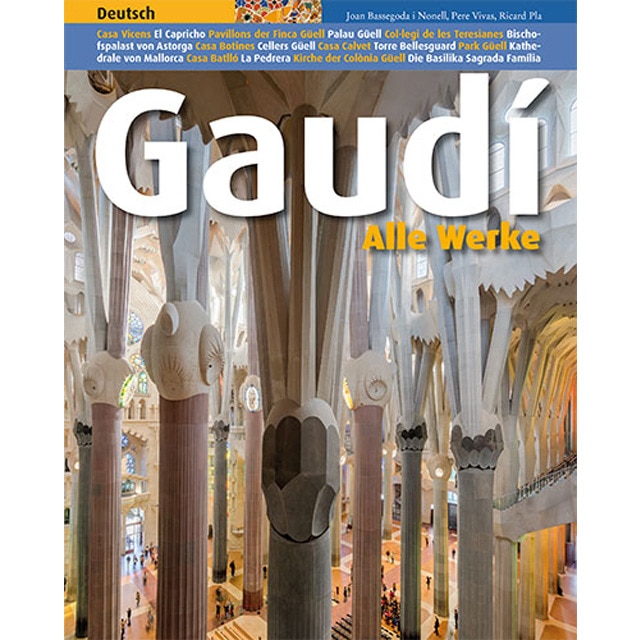 Gaudí, alle Werke: Alle werke (Capa mole) 1