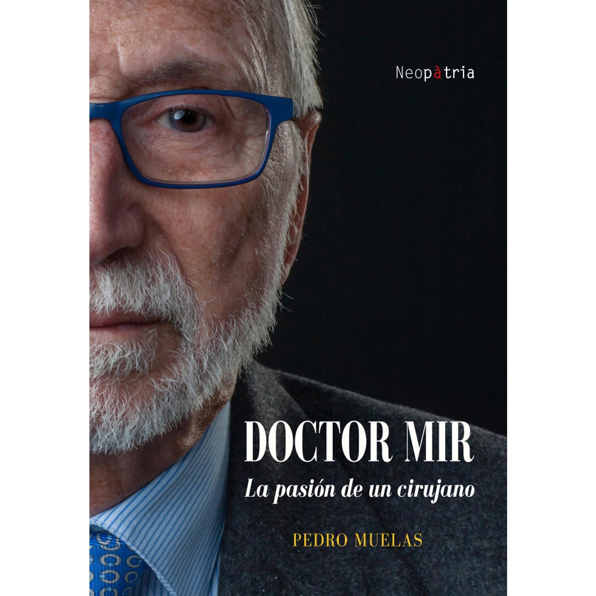 Imagem 0 de Doctor Mir. La pasión de un cirujano