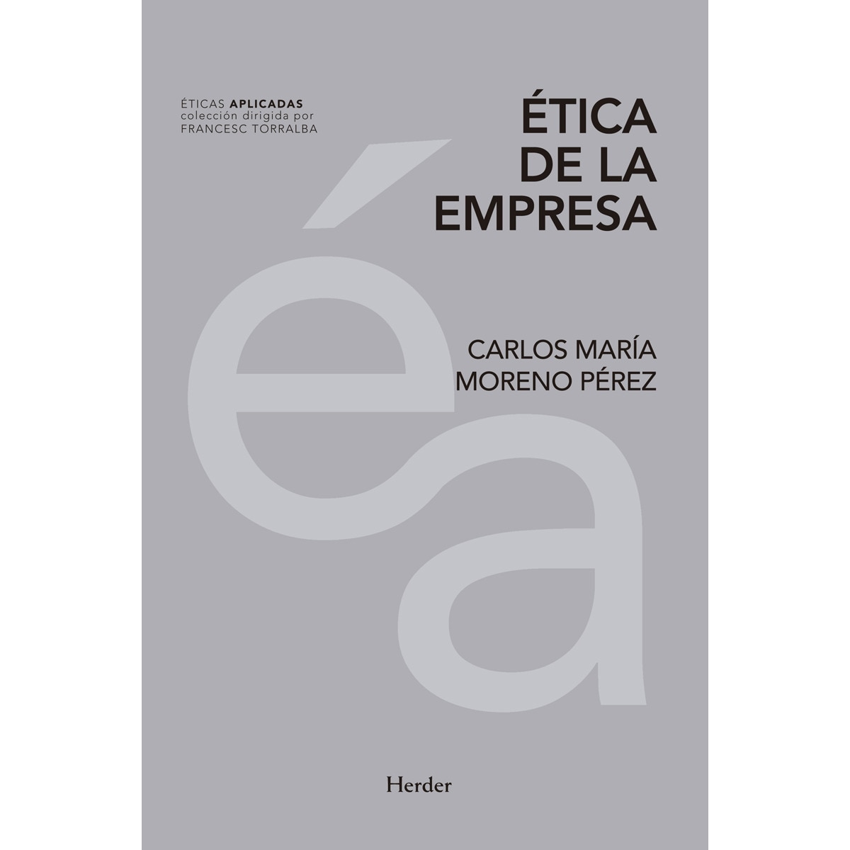 Ética de la empresa (Capa mole com abas) 1