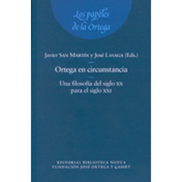 Imagen 0 de Ortega en circunstancia: una filosofía para el siglo xxi (Tapa blanda)