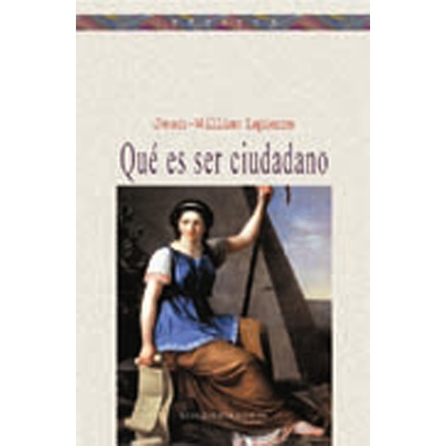 Qué es ser ciudadano: Nuevas formas de participación política (Capa mole) 1