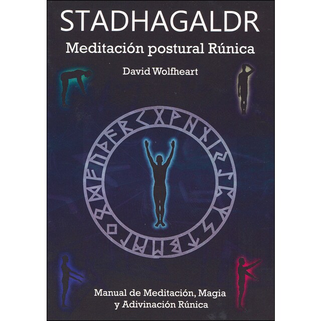 Imagem 0 de Stadhagaldr: Meditación Postural Rúnica