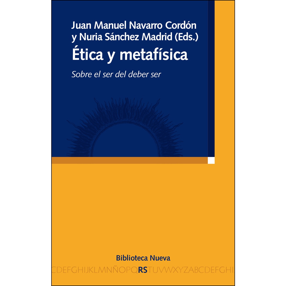 Ética y metafísica: Sobre el ser del deber ser (Capa mole) 1