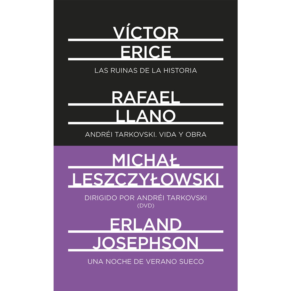 Andréi Tarkovski. Vida Y Obra. Las Ruinas De La Historia. Dirigido Por Andréi Tarkovski. Una Noche De Verano Sueco 1