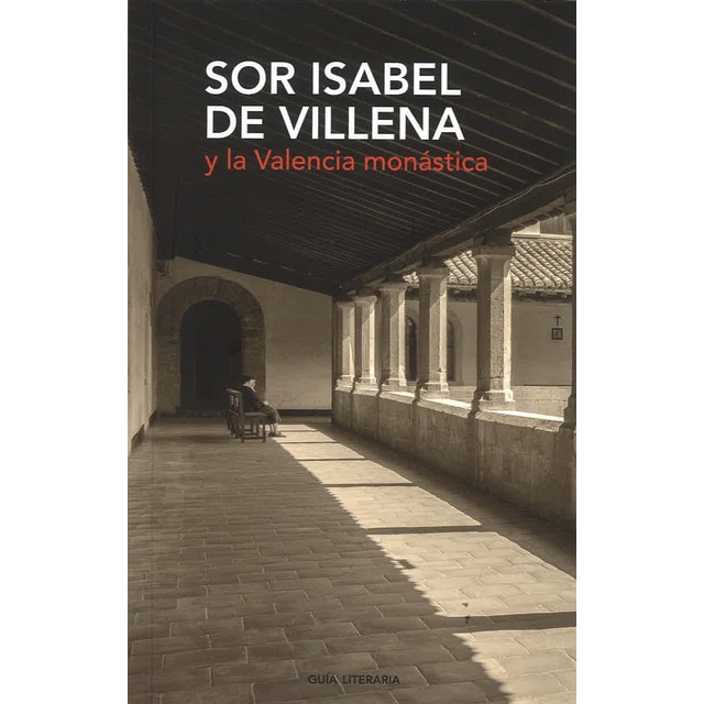 Imagem 0 de Sor Isabel De Villena Y La Valencia Monástica