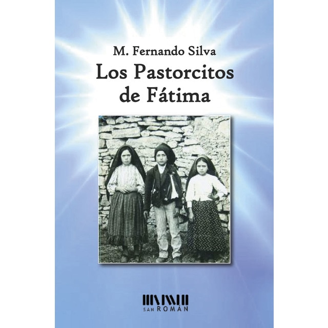 Imagen 0 de Los pastorcitos de fátima (Tapa blanda)