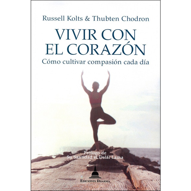 Imagen 0 de Vivir con el corazón: Cómo cultivar compasión cada día (Tapa blanda)