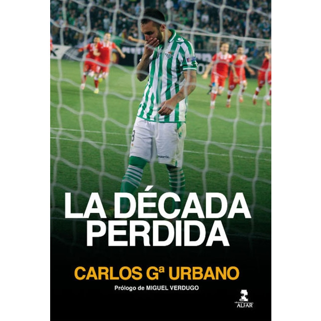 La década perdida (Tapa blanda) 1