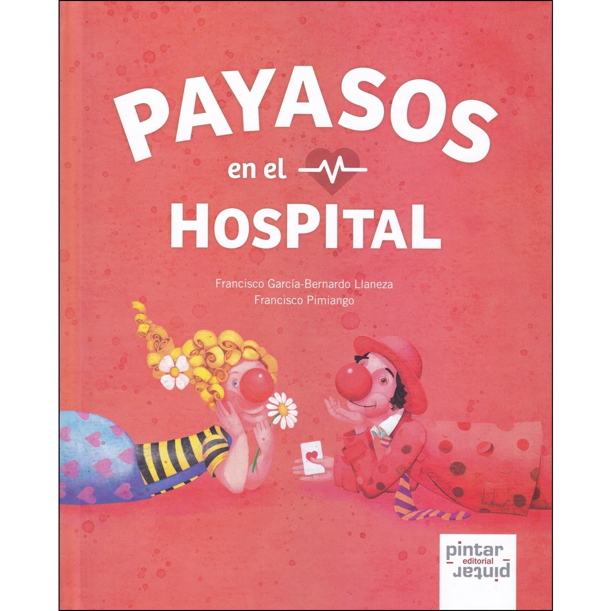 Imagem 0 de PAYASOS en el HOSPITAL (Capa dura)