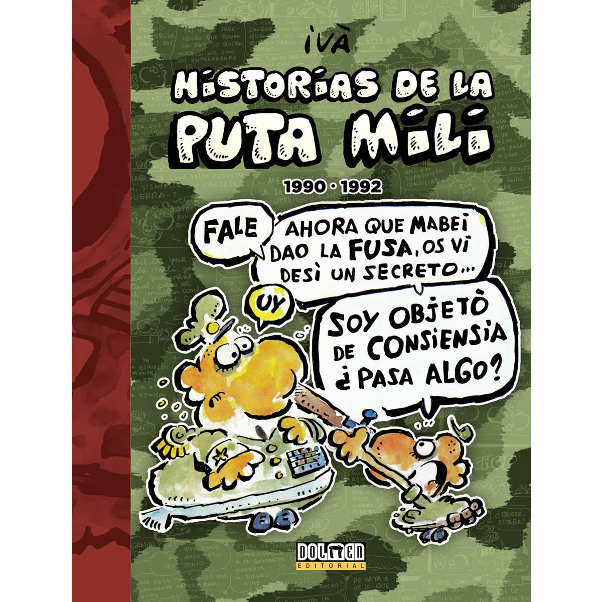 Historias de la Puta Mili. 1990 - 1992 1