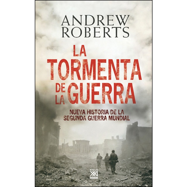 Imagem 0 de La tormenta de la guerra: Historia de la Segunda Guerra Mundial (Capa dura)