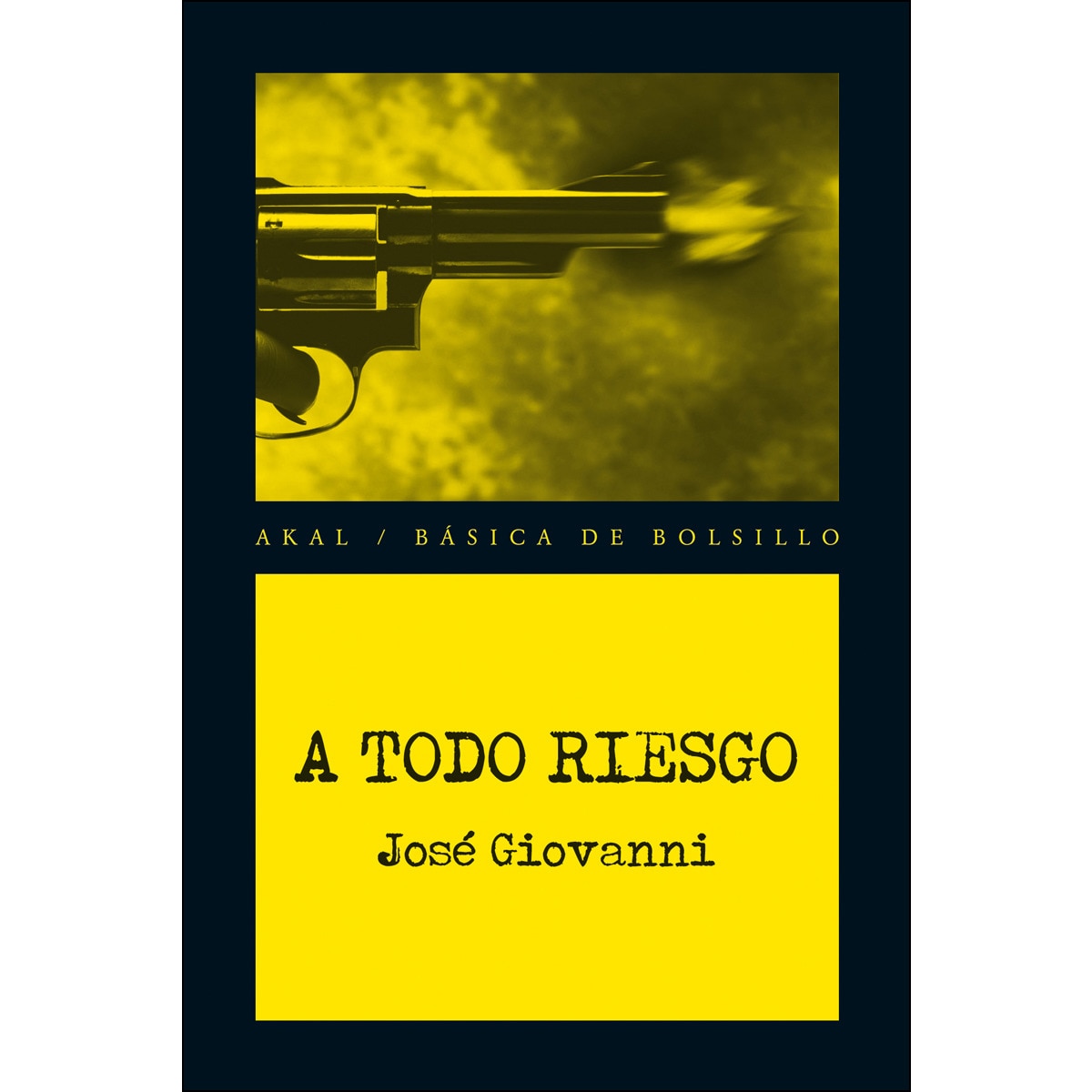 A todo riesgo(Tapa blanda) 1