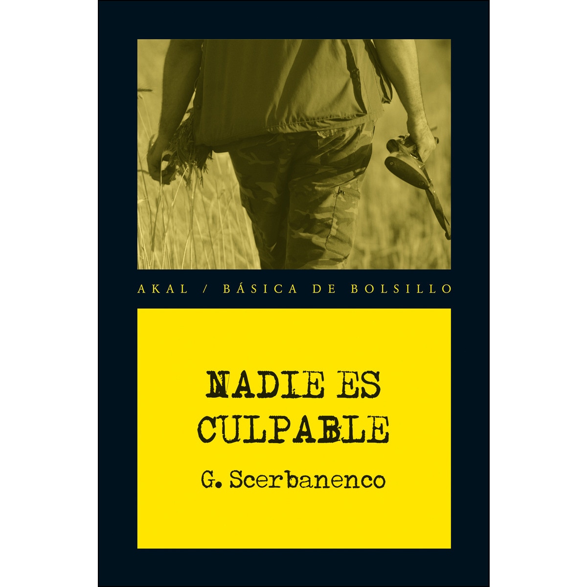 Imagem 0 de Nadie es culpable(Tapa blanda)