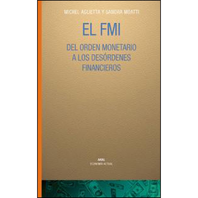 Imagen 0 de El Fondo Monetario Internacional
