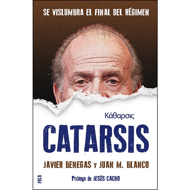 Imagen 0 de Catarsis: Se vislumbra el final del régimen (Tapa blanda)