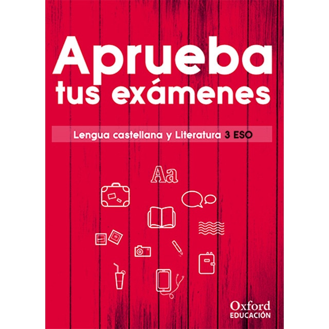 Imagen 0 de Aprueba tus exámenes. Lengua castellana y Literatura 3.º ESO