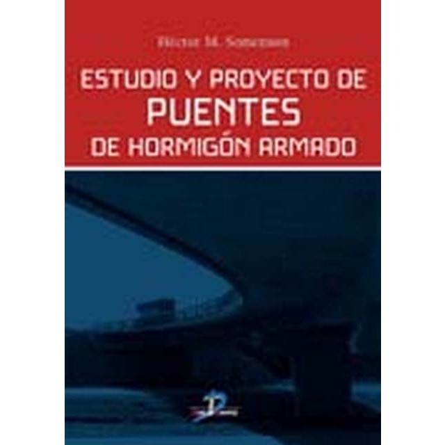 Estudio Y Proyecto De Puentes De Hormigón 1