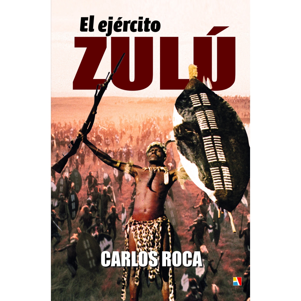 Imagen 0 de El ejercito zulu (Tapa dura)