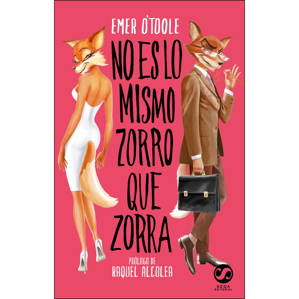 Imagem 0 de No es lo mismo zorro que zorra (Capa mole com abas)