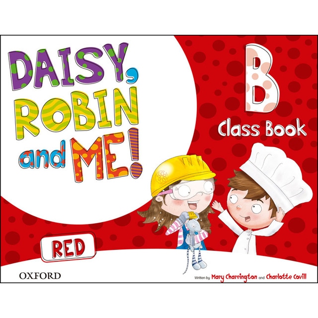 Imagen 0 de Daisy, Robin & Me! Red B. Class Book Pack