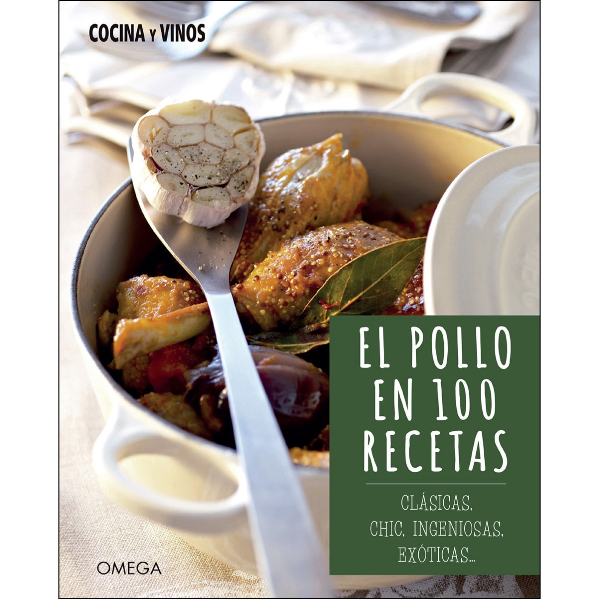El Pollo En 100 Recetas 1
