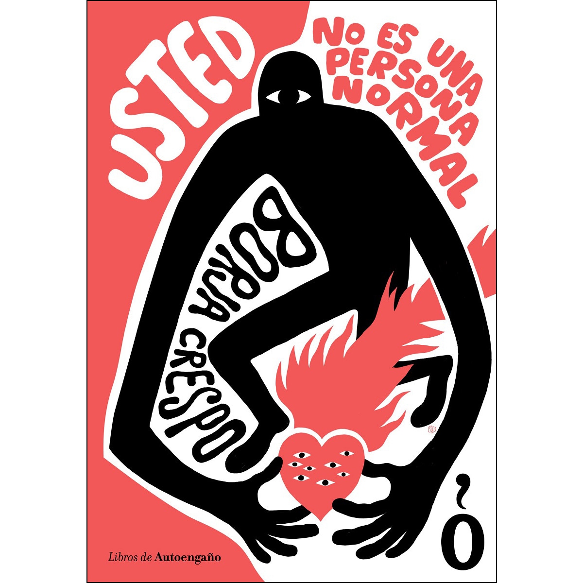 Imagem 0 de Usted No Es Una Persona Normal