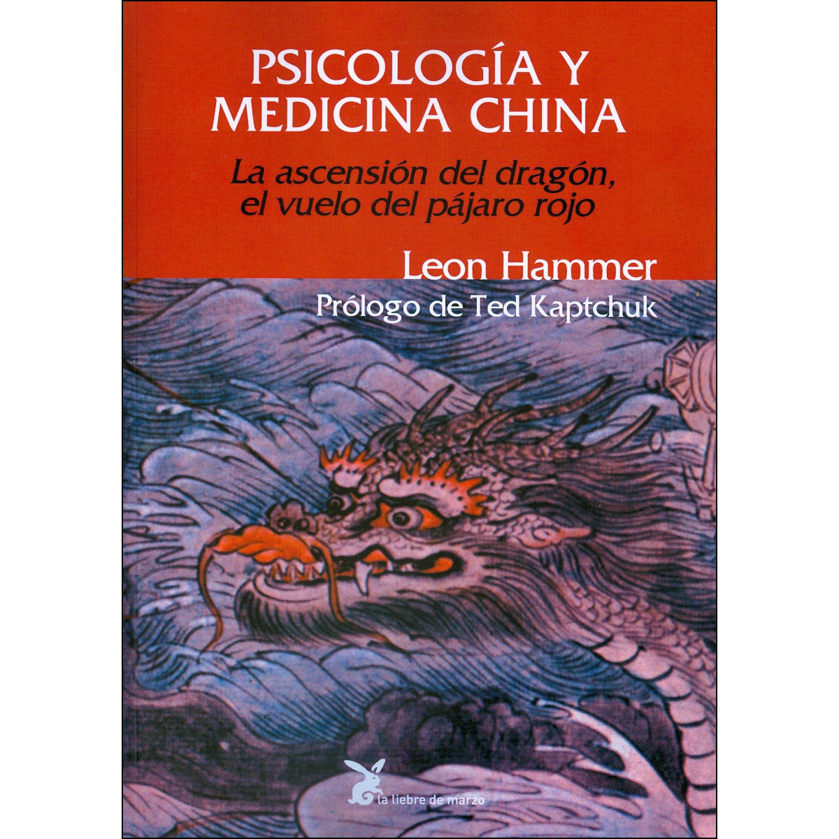 Imagem 0 de Psicología Y Medicina China. La Ascensión Del Dragón. El Vuelo Del Pájaro Rojo
