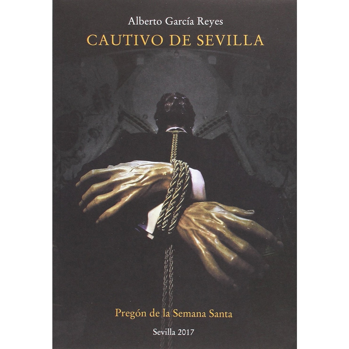 Imagem 0 de Pregon De La Semana Santa De Sevilla 2017