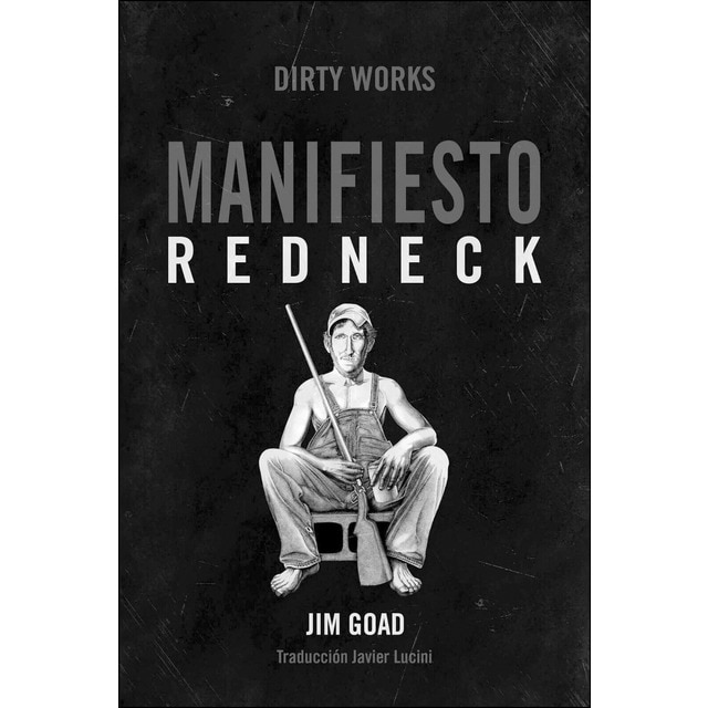 Imagen 0 de Manifiesto redneck (Tapa blanda)